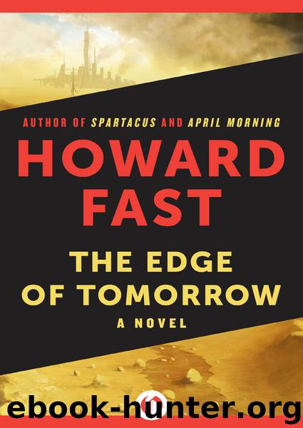 The Edge of Tomorrow by Howard Fast