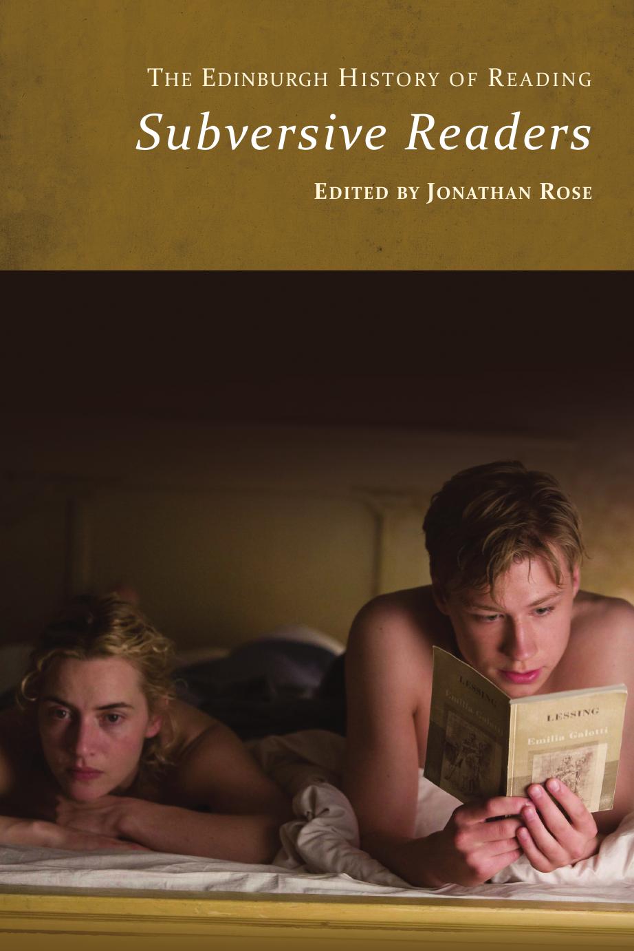 The Edinburgh History of Reading: Subversive Readers by Jonathan Rose