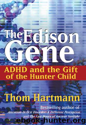 The Edison Gene by Thom Hartmann