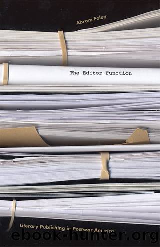 The Editor Function by Abram Foley;