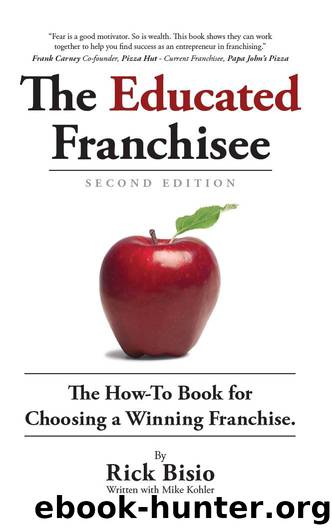 The Educated Franchisee by Rick Bisio