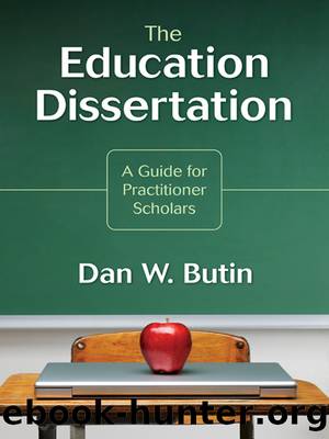The Education Dissertation by Dan W. Butin