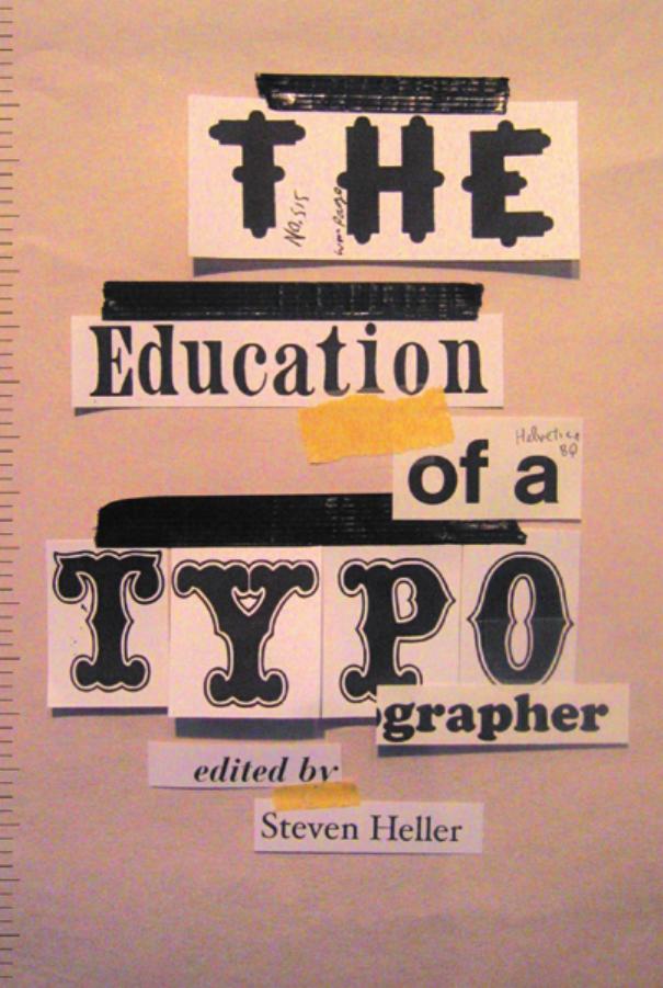 The Education Of A Typographer by Unknown