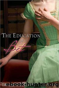 The Education of Bet by Lauren Baratz-Logsted