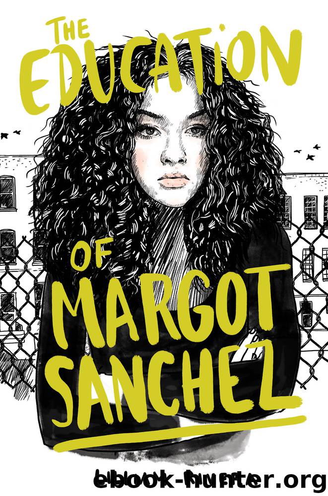 The Education of Margot Sanchez by Lilliam Rivera