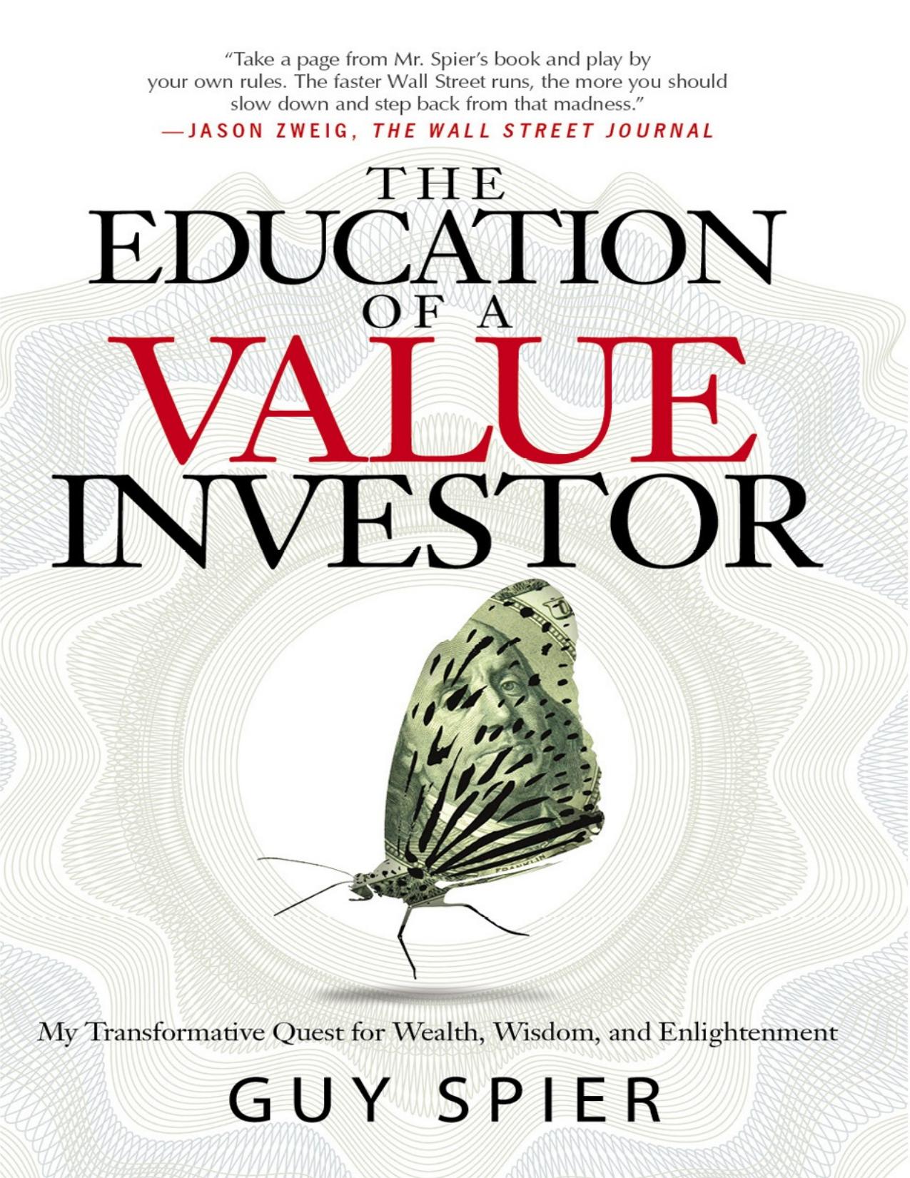 The Education of a Value Investor by Guy Spier