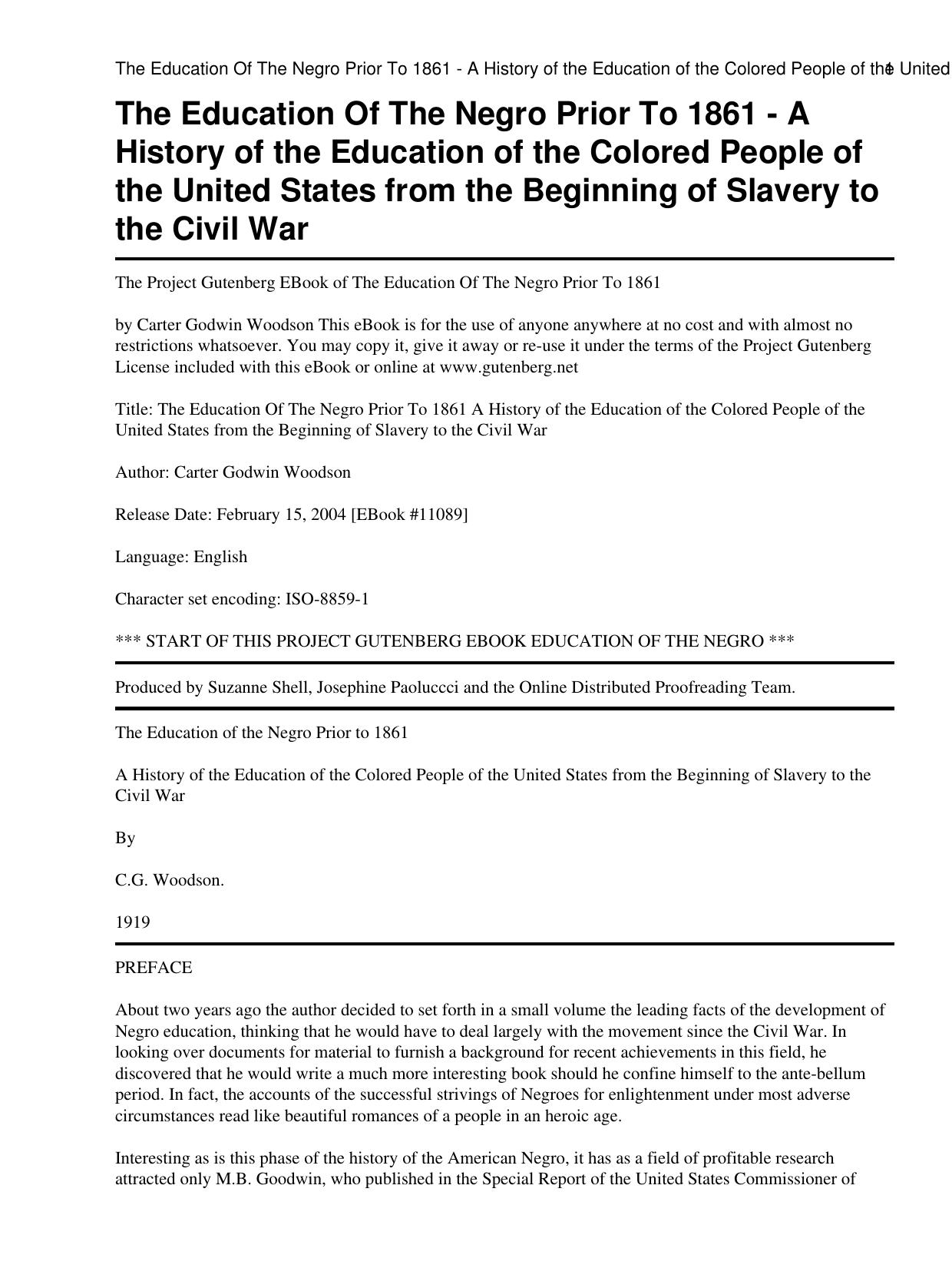 The Education of the Negro Prior to 1861: A History of the Education of the Colored People of the United States From the Beginning of Slavery to the Civil War by Carter Godwin Woodson