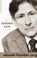 The Edward Said Reader by unknow