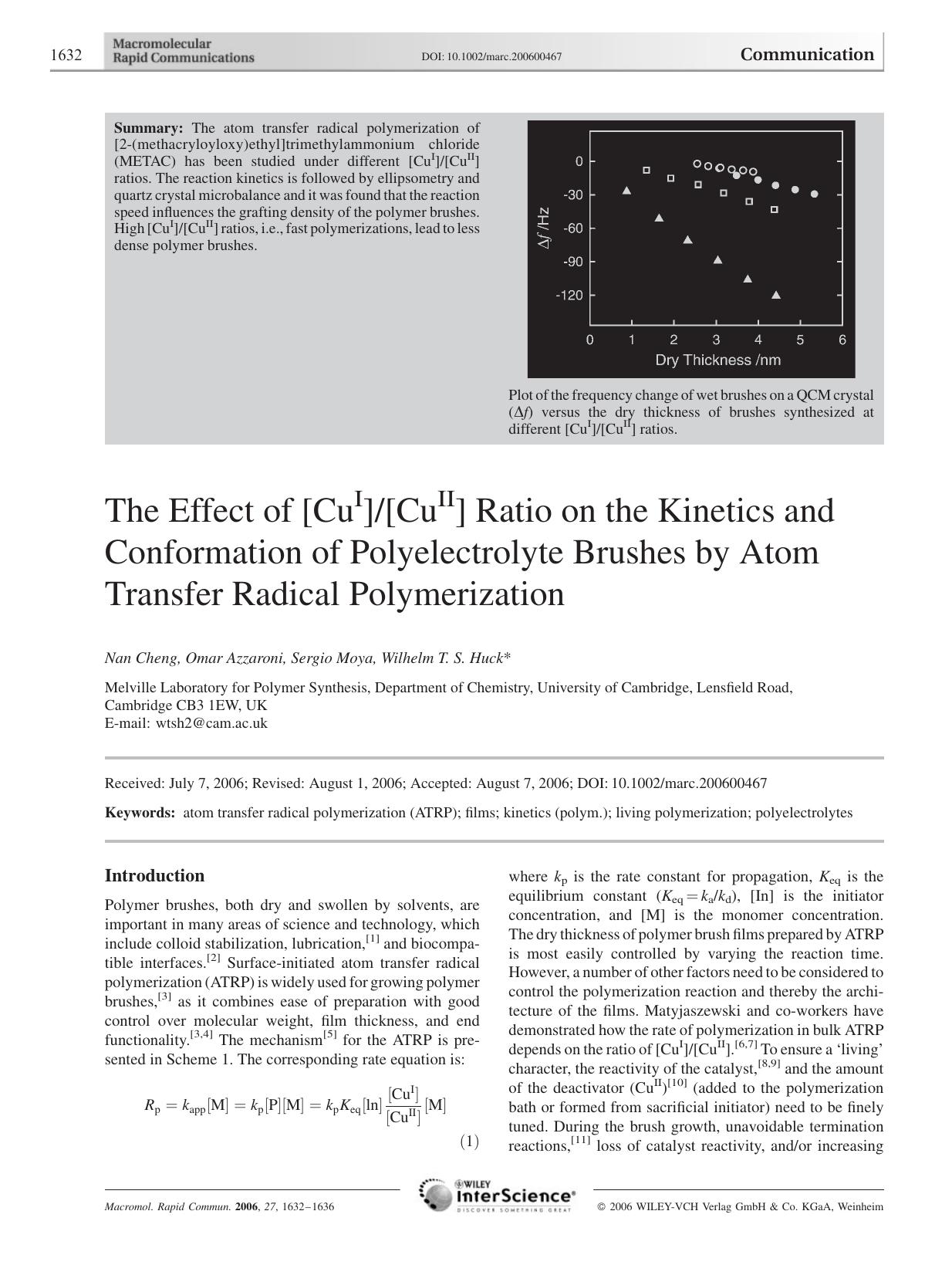 The Effect of [CuI][CuII] Ratio on the Kinetics and Conformation of Polyelectrolyte Brushes by Atom Transfer Radical Polymerization by Unknown