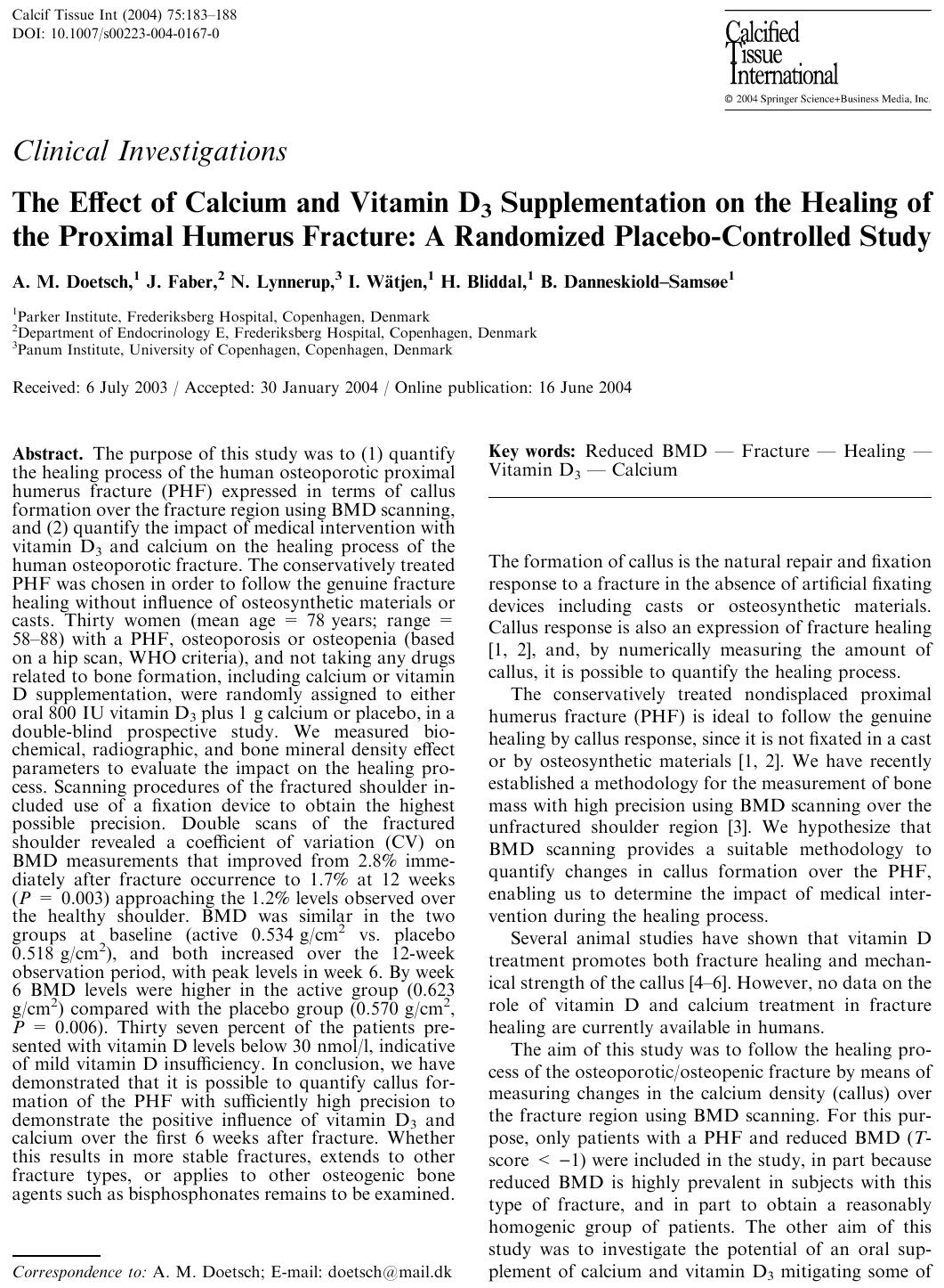 The Effect of Calcium and Vitamin D3 Supplementation on the Healing of the Proximal Humerus Fracture: A Randomized Placebo-Controlled Study by Doetsch A.M. et al