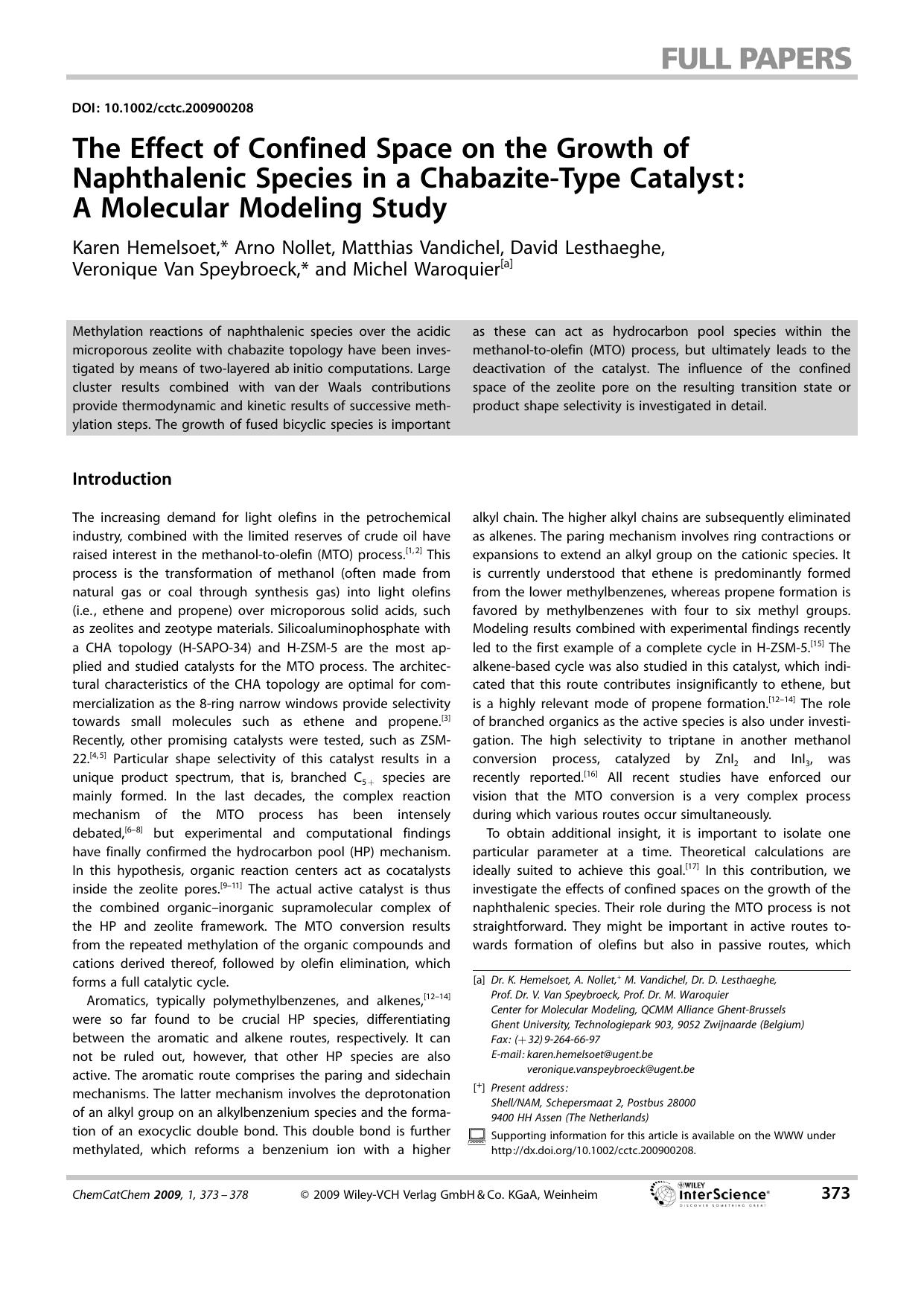 The Effect of Confined Space on the Growth of Naphthalenic Species in a Chabazite-Type Catalyst: A Molecular Modeling Study by Unknown