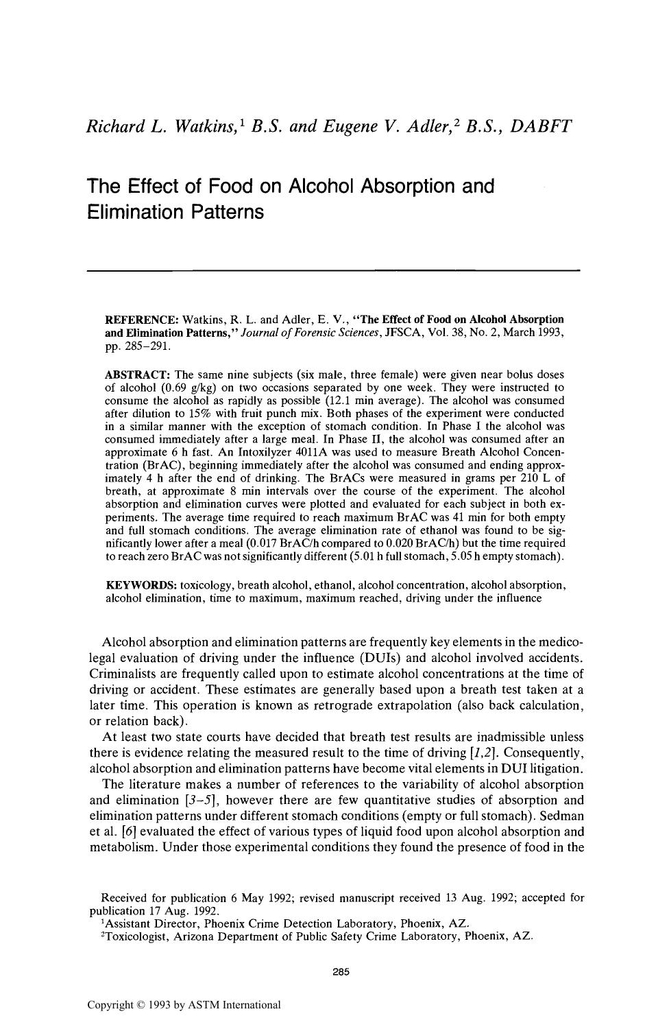 The Effect of Food on Alcohol Absorption and Elimination Patterns by Watkins RL Adler EV