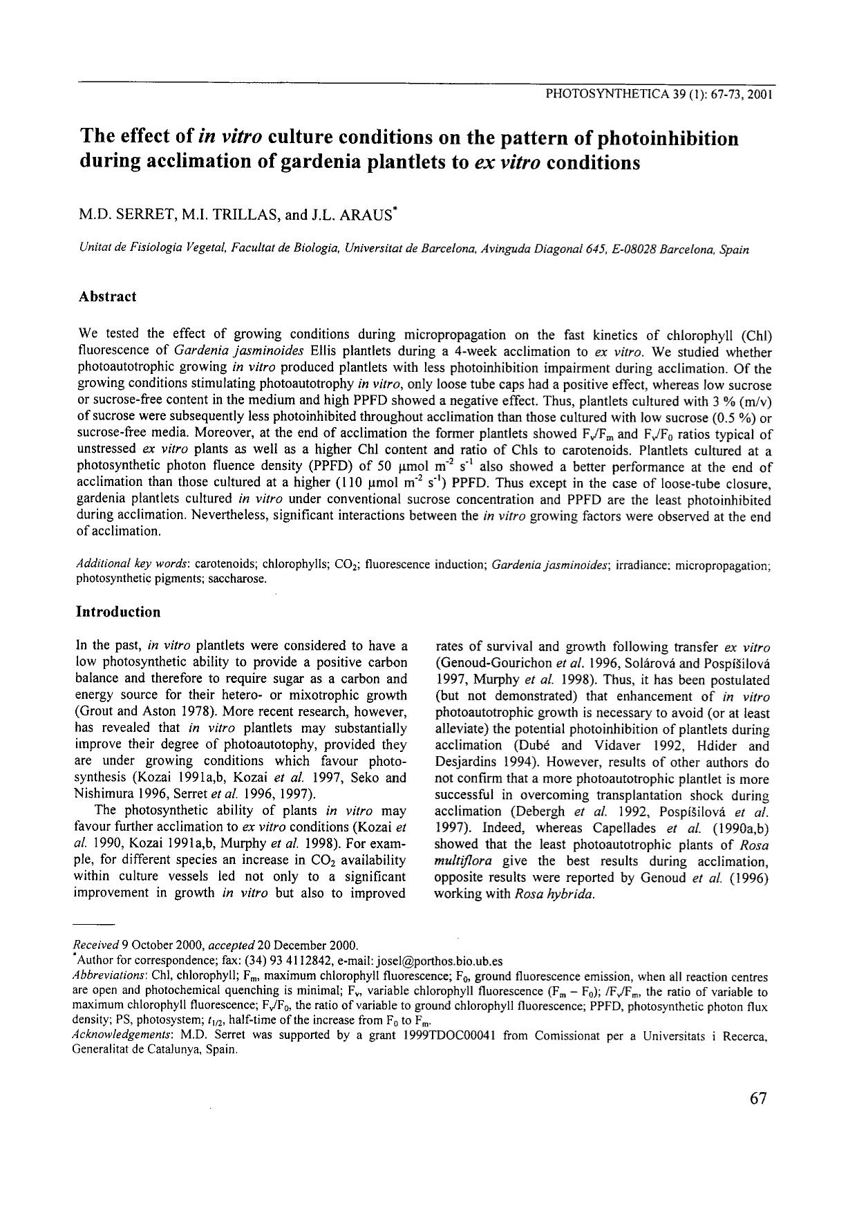 The Effect of In Vitro Culture Conditions on the Pattern of Photoinhibition during Acclimation of Gardenia Plantlets to Ex Vitro Conditions by Unknown