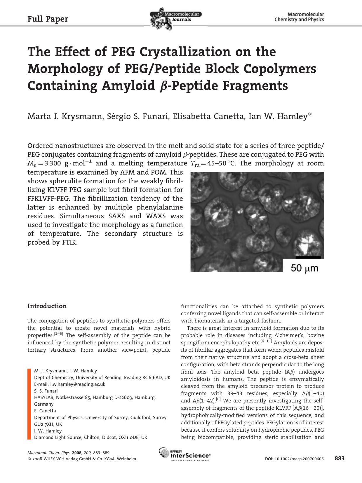 The Effect of PEG Crystallization on the Morphology of PEGPeptide Block Copolymers Containing Amyloid [beta]-Peptide Fragments by unknow