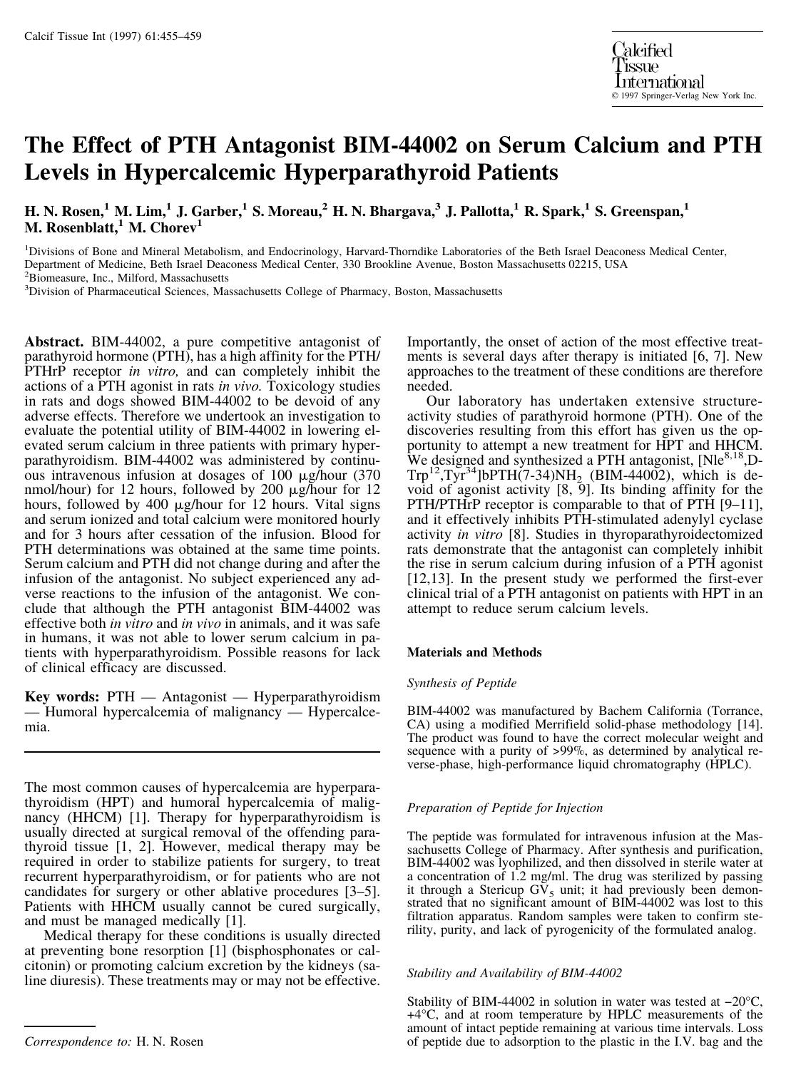 The Effect of PTH Antagonist BIM-44002 on Serum Calcium and PTH Levels in Hypercalcemic Hyperparathyroid Patients by Rosen H. et al