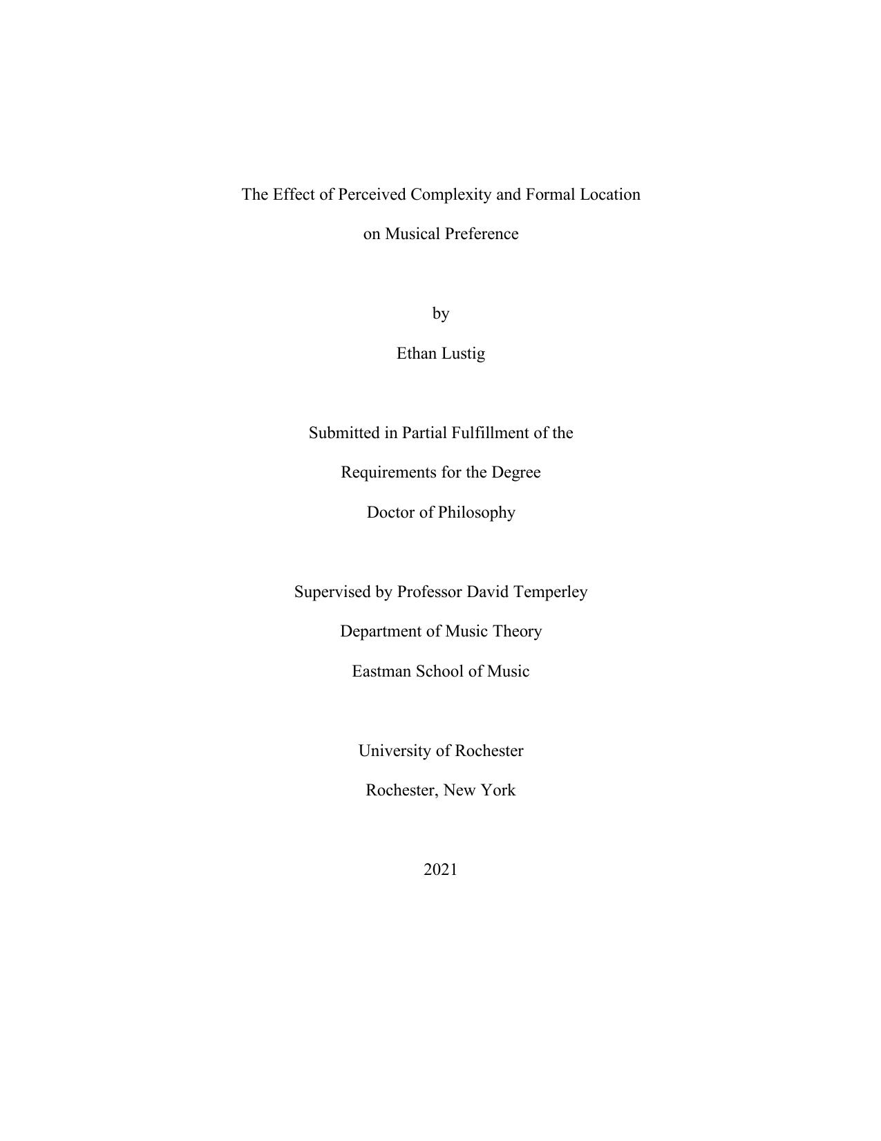 The Effect of Perceived Complexity and Formal Location on Musical Preference by Ethan Lustig