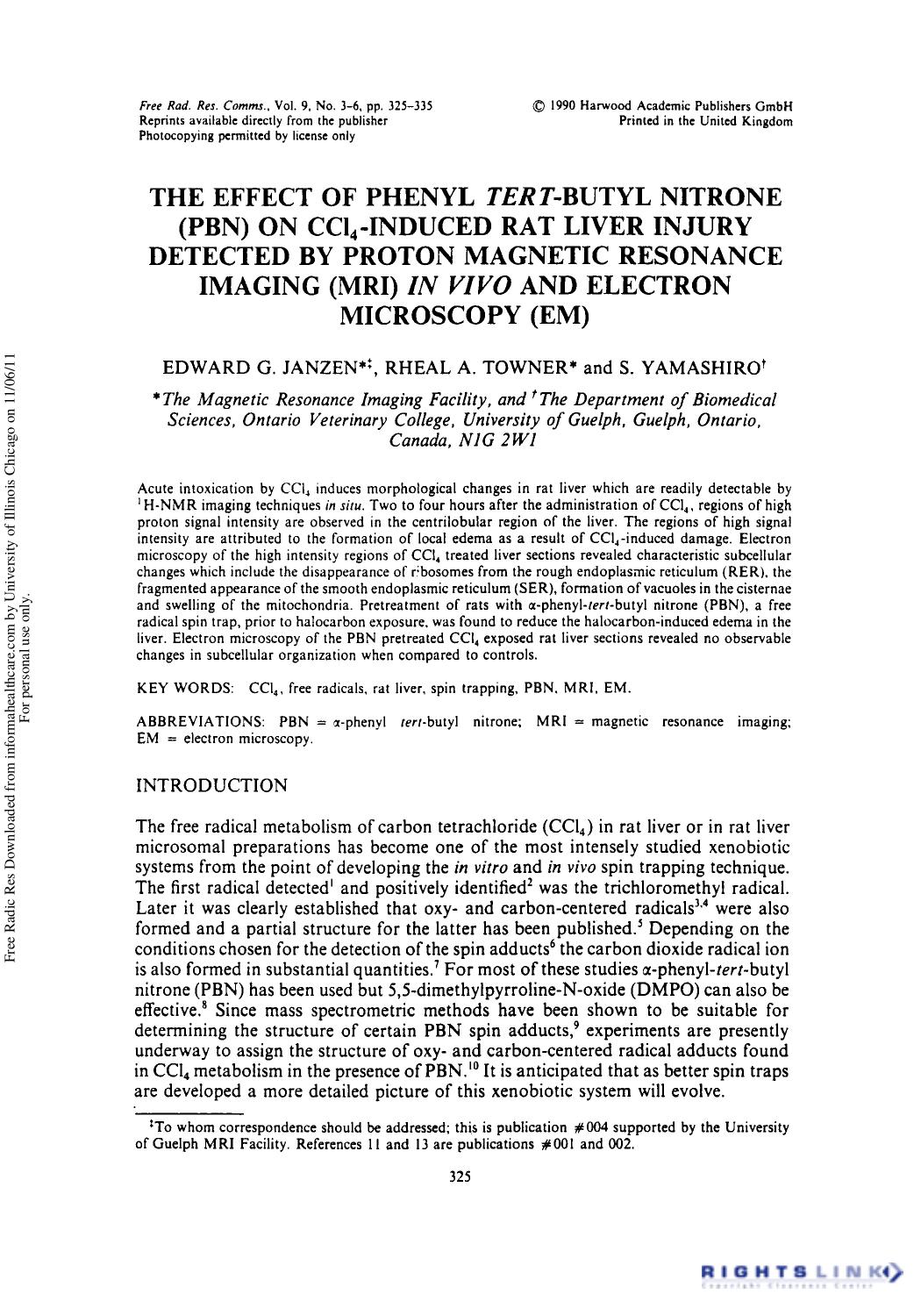 The Effect of Phenyl Tert-Butyl Nitrone (Pbn) on Ccl4-Induced Rat Liver Injury Detected by Proton Magnetic Resonance Imaging (Mri) in vivo and Electron Microscopy (Em) by Edward G. Janzen1 Rheal A. Towner1† & S. Yamashiro2
