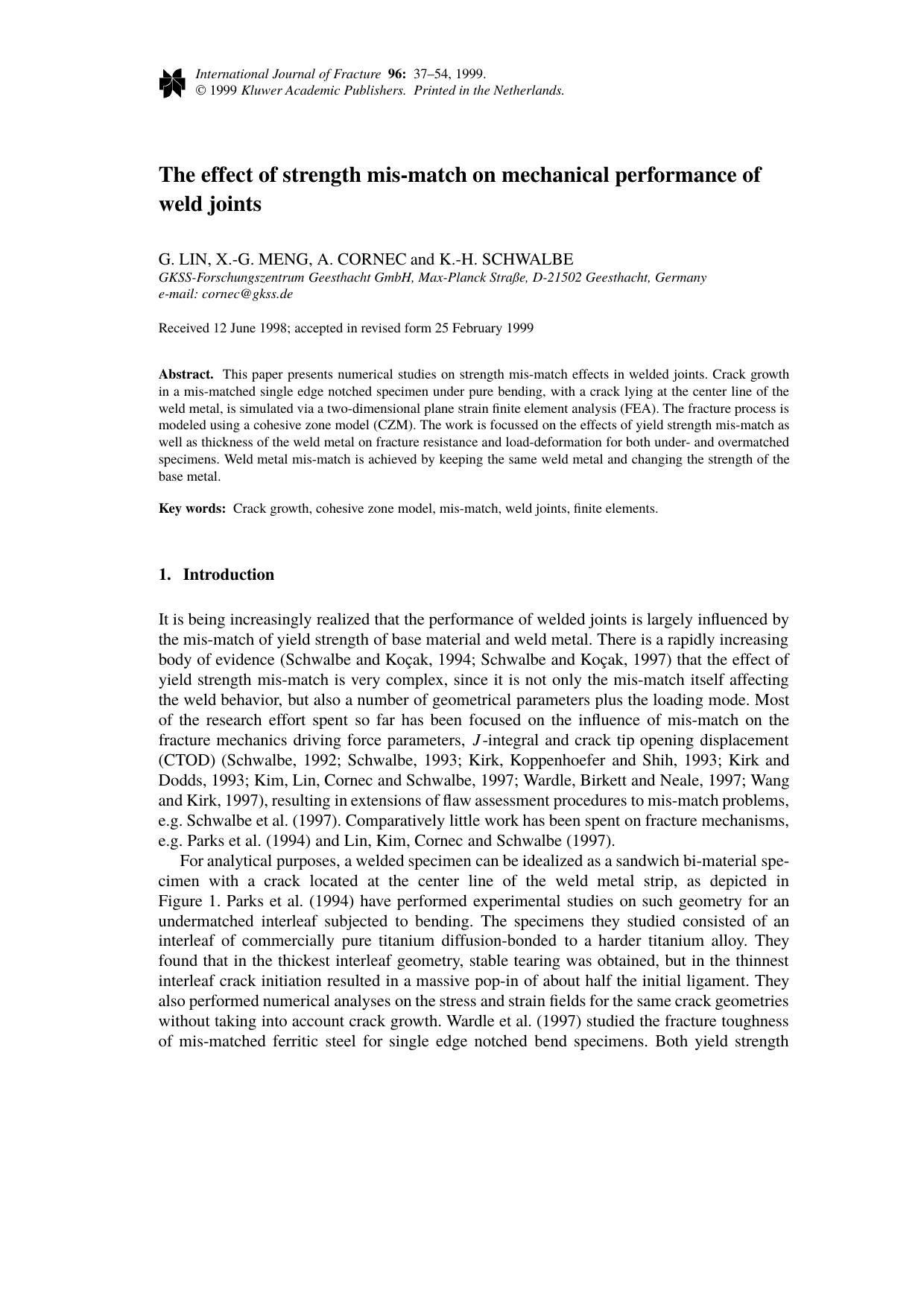 The Effect of Strength Mis-Match on Mechanical Performance of Weld Joints by Unknown