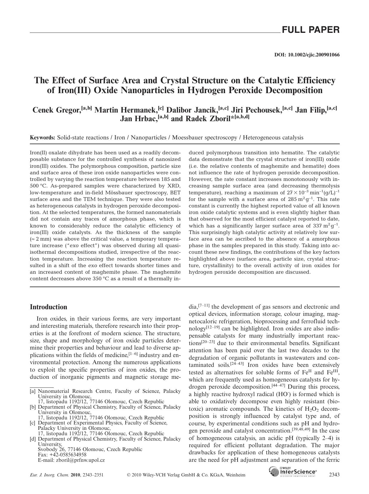 The Effect of Surface Area and Crystal Structure on the Catalytic Efficiency of Iron(III) Oxide Nanoparticles in Hydrogen Peroxide Decomposition by Unknown