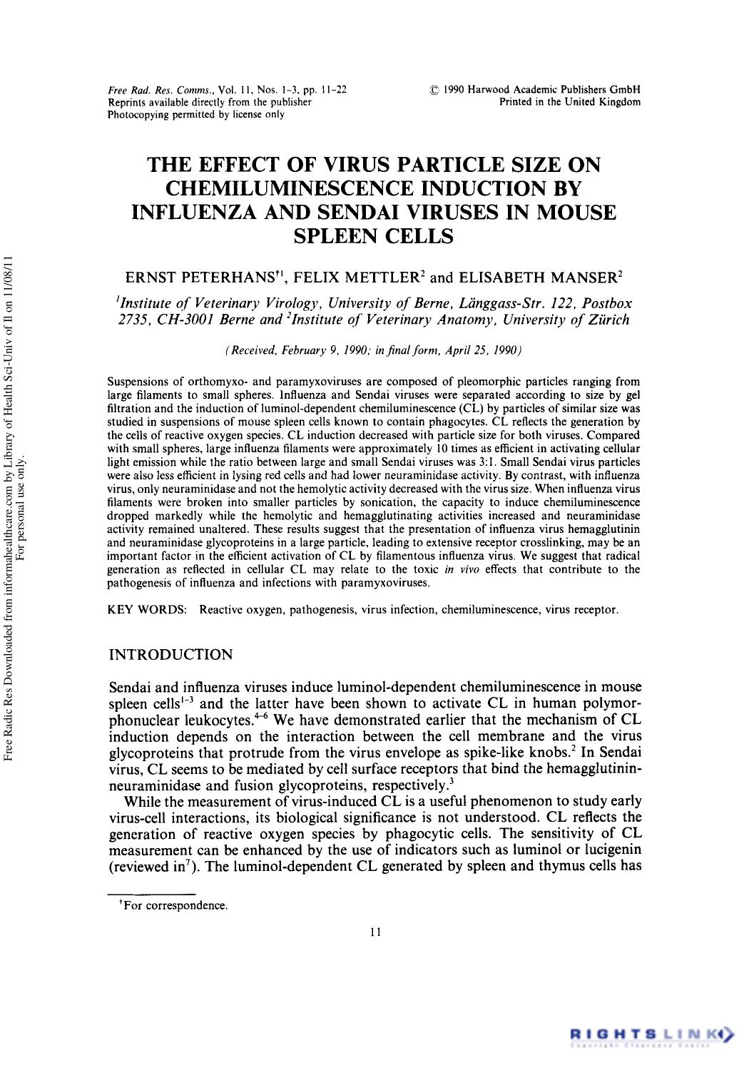 The Effect of Virus Particle Size on Chemiluminescence Induction by Influenza and Sendai Viruses in Mouse Spleen Cells by Ernst Peterhans1 Felix Mettler2 & Elisabeth Manser2