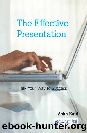 The Effective Presentation by Kaul Asha;