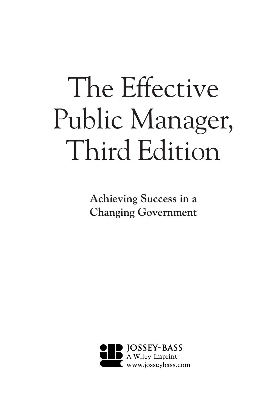 The Effective Public Manager: Achieving Success in a Changing Government (The Jossey-Bass Nonprofit and Public Management Series) by Steven Cohen