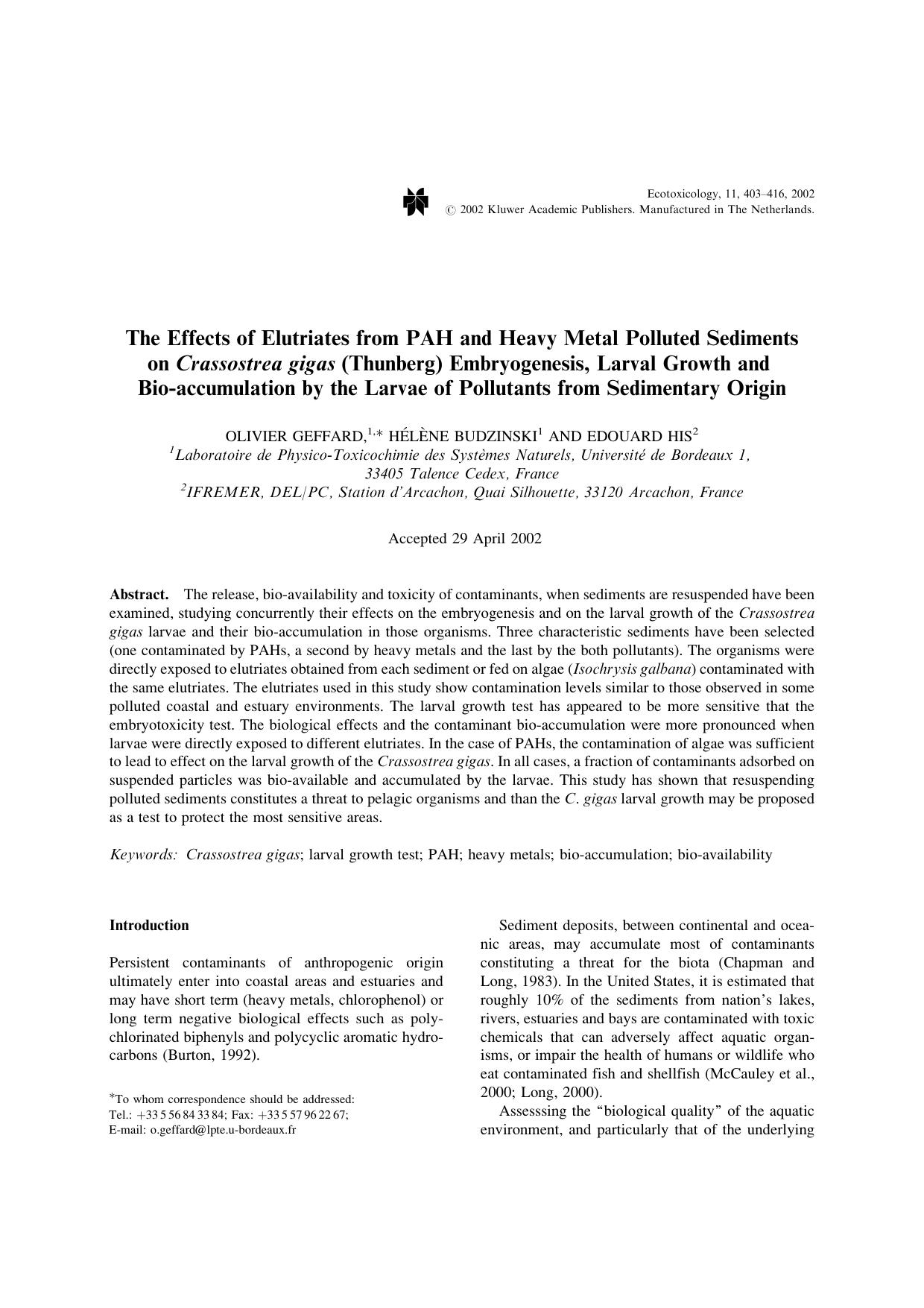 The Effects of Elutriates from PAH and Heavy Metal Polluted Sediments on <Emphasis Type="Italic">Crassostrea gigas<Emphasis> (Thunberg) Embryogenesis, Larval Growth and Bio-accumul by Unknown