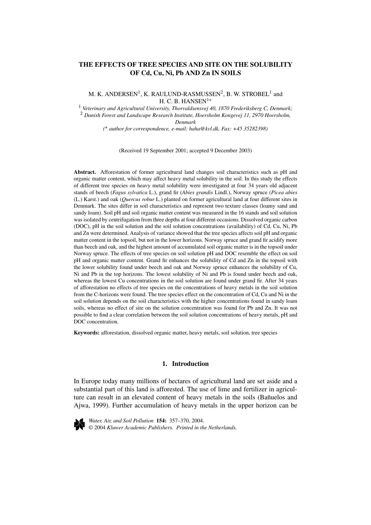The Effects of Tree Species and Site on the Solubility of Cd, Cu, Ni, Pb and Zn in Soils by Unknown