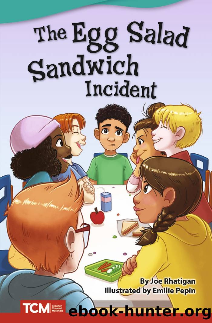 The Egg Salad Sandwich Incident by Joe Rhatigan