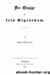 The Ego and Its Own by Johann Kaspar Schmidt