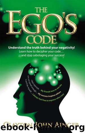 The Ego’s Code by Clayton John Ainger