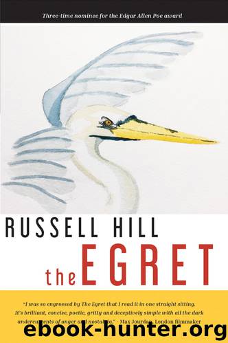 The Egret by Russell Hill