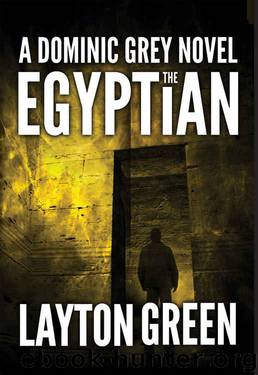 The Egyptian (The Dominic Grey Series) by Layton Green