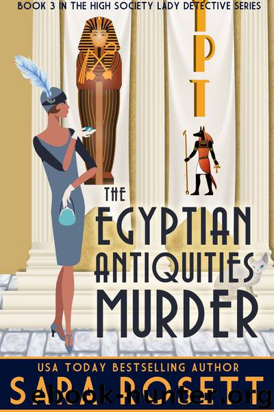 The Egyptian Antiquities Murder by Sara Rosett
