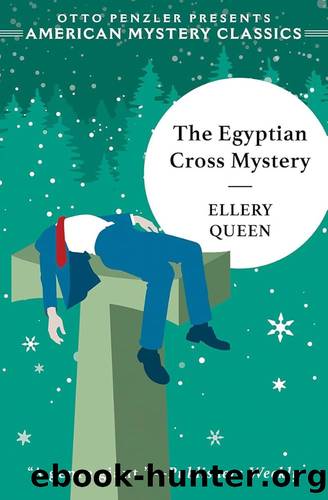 The Egyptian Cross Mystery Ellery Queen - Reader's League of America 1932 by Queen Ellery