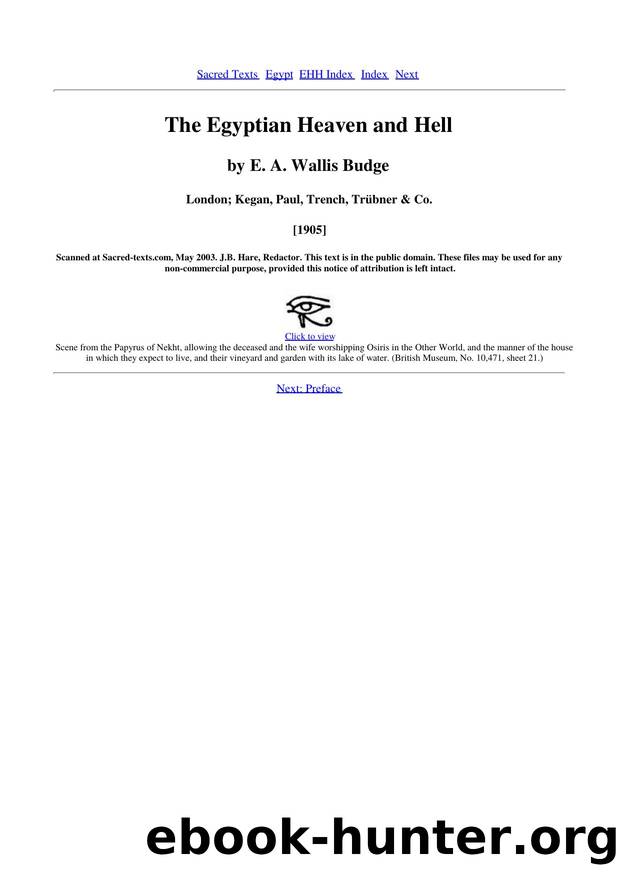 The Egyptian Heaven and Hell by E.A. Wallis Budge