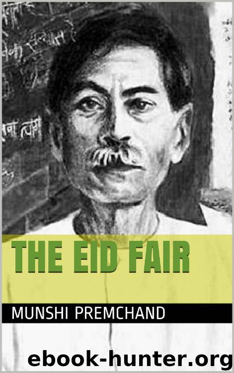 The Eid Fair (Stories by Premchand Book 1) by Munshi Premchand