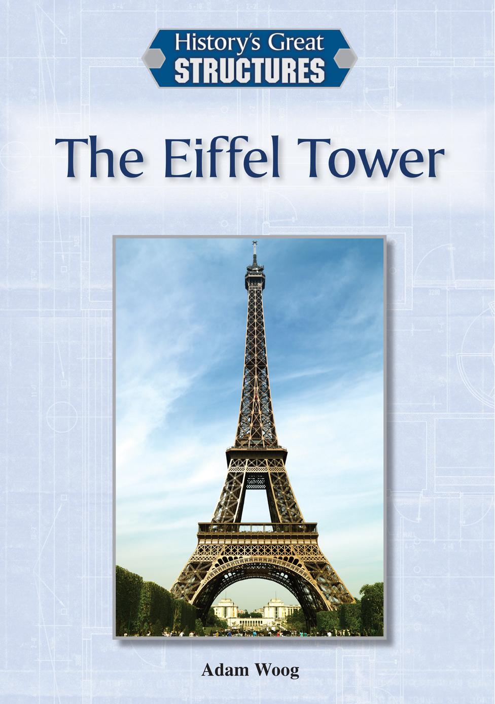 The Eiffel Tower by Adam Woog