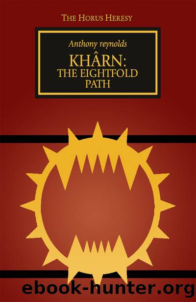 The Eightfold Path by Anthony Reynolds