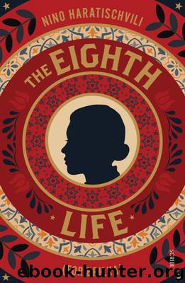 The Eighth Life by Haratischvili Nino; Martin Ruth; Collins Charlotte