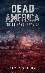 The El Paso Invasion by Derek Slaton