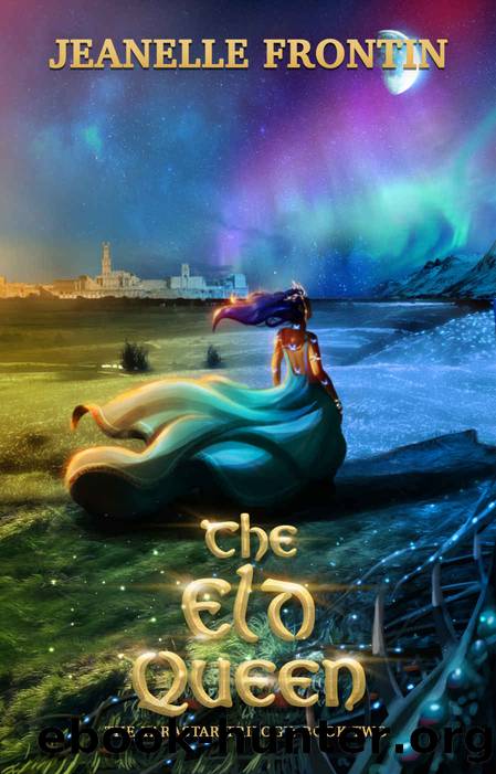The Eld Queen by Jeanelle Frontin
