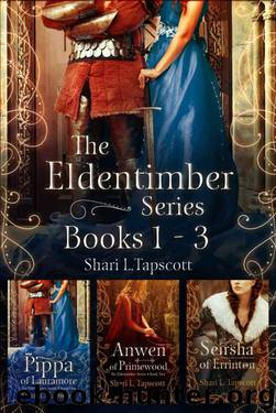 The Eldentimber Series: Books 1 - 3 by Tapscott Shari L
