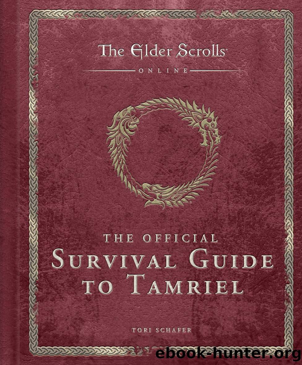 The Elder Scrolls: The Official Survival Guide to Tamriel by Tori Schafer