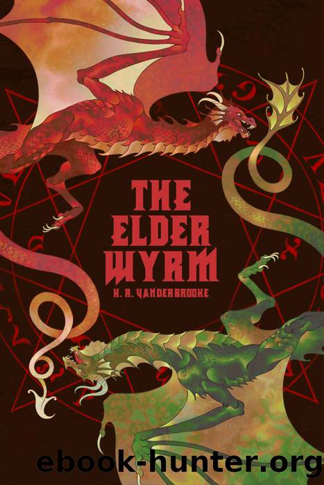 The Elder Wyrm by K.R. VanderBrooke