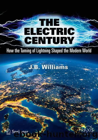 The Electric Century by J. B. Williams