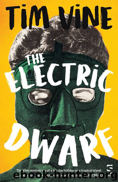 The Electric Dwarf by Tim Vine