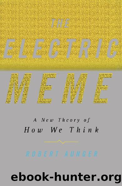 The Electric Meme by Robert Aunger