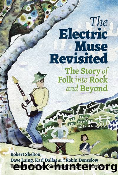 The Electric Muse Revisited by Robert Shelton