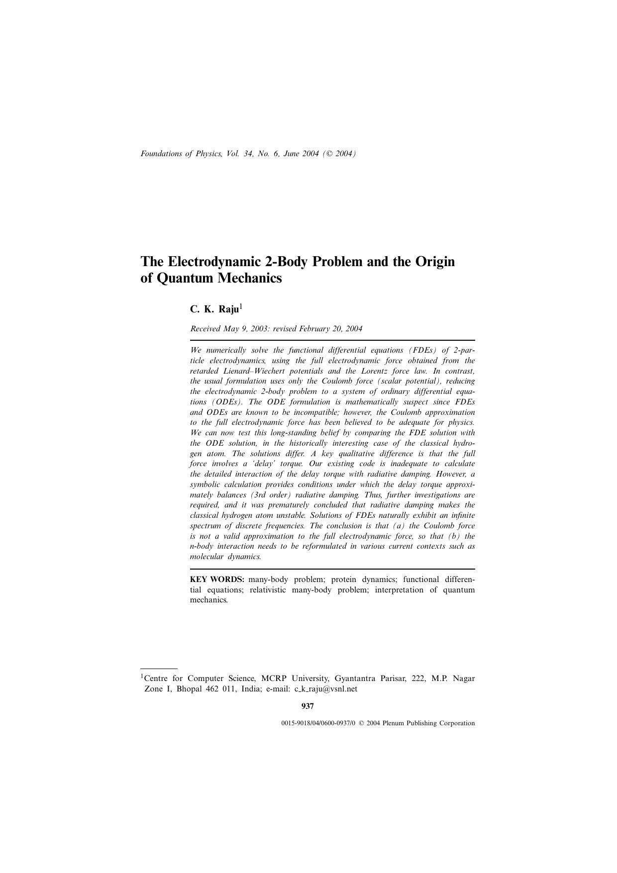 The Electrodynamic 2-Body Problem and the Origin of Quantum Mechanics by Unknown